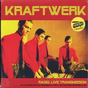 Kraftwerk - Radio, Live Transmission: Live At Muziekcentrum Vrendenburg, Utrecht